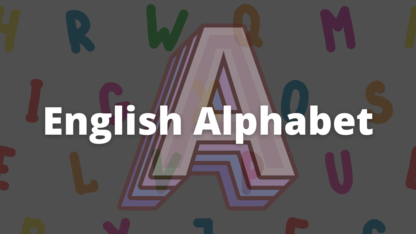 English Alphabet: A Beginner's Guide - SkyGrammar