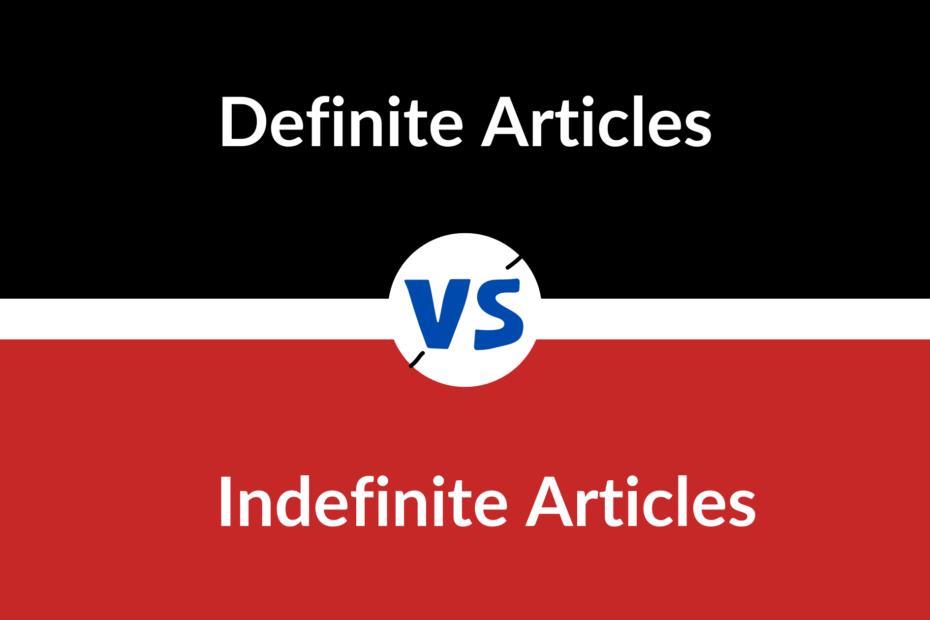 definite-vs-indefinite-articles
