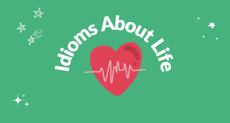 idioms-about-life