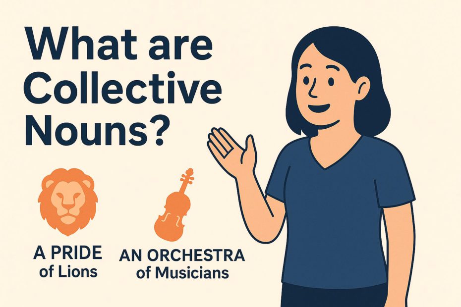 Educational infographic explaining collective nouns with cartoon character illustration and examples like 'A Pride of Lions' and 'An Orchestra of Musicians' on a beige background.