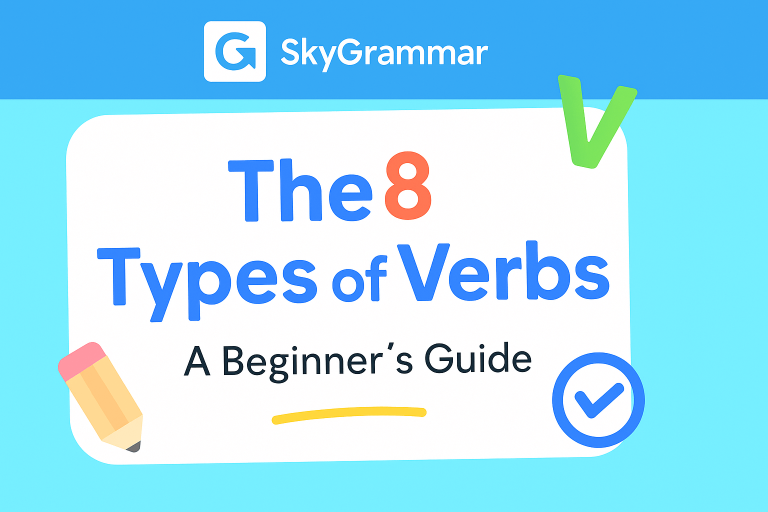 8 Types of Verbs
