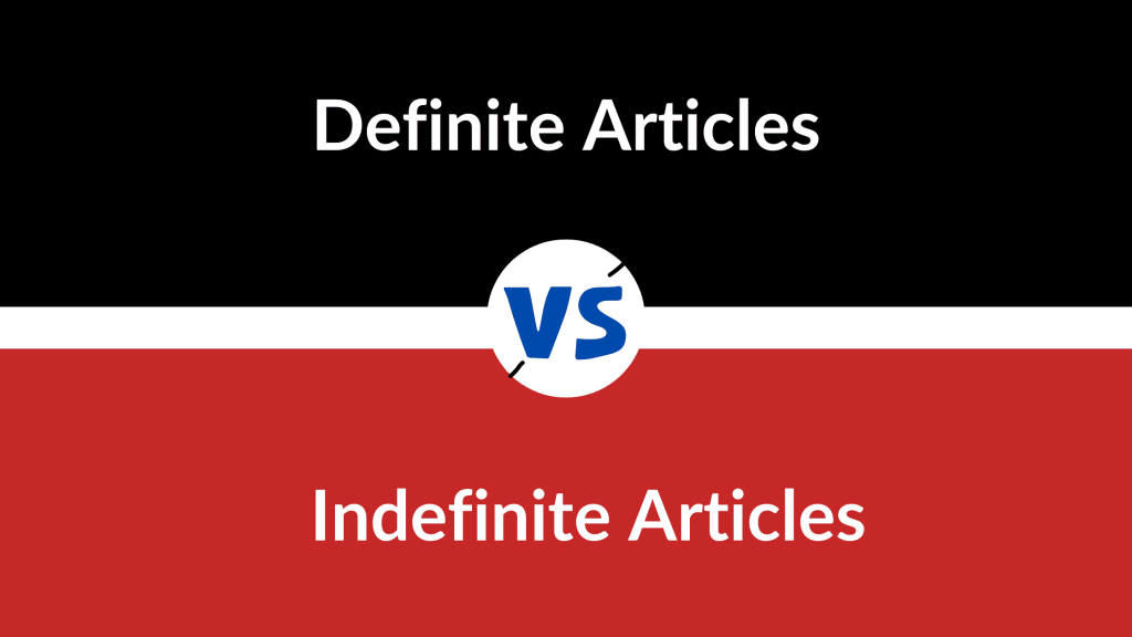 definite and indefinite articles